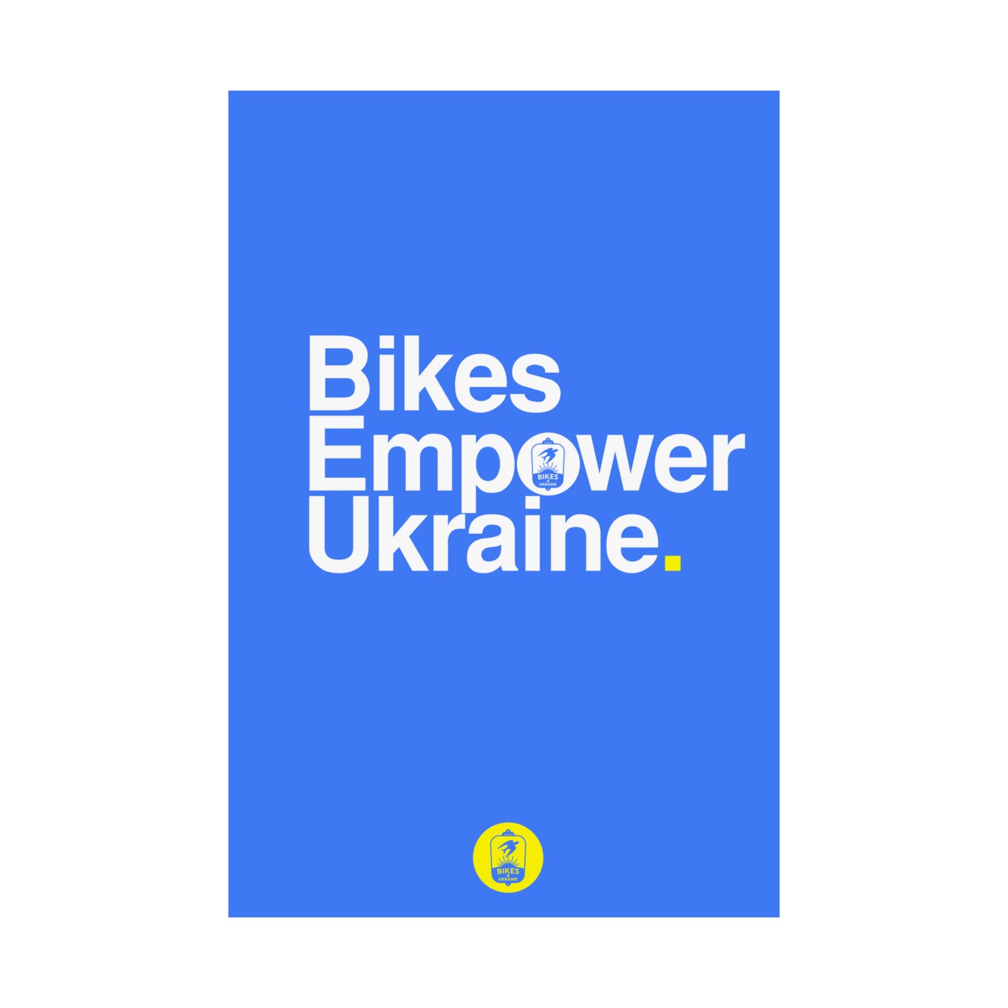 Bikes Empower Ukraine - Poster from Bikes4Ukraine.org